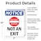Signmission Not An Exit, 7 in W x Rectangle, Aluminum OS-2PACK-NS-A-710-V-15167 - alternate 6